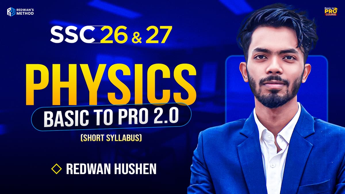 SSC Physics Basic to Pro 2.0